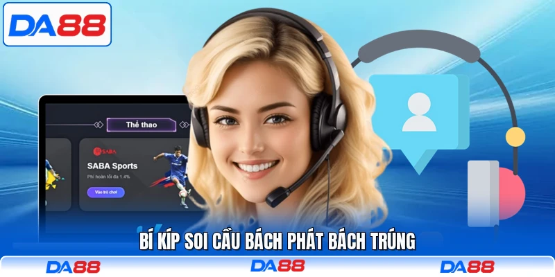 Bí kíp soi cầu bách phát bách trúng